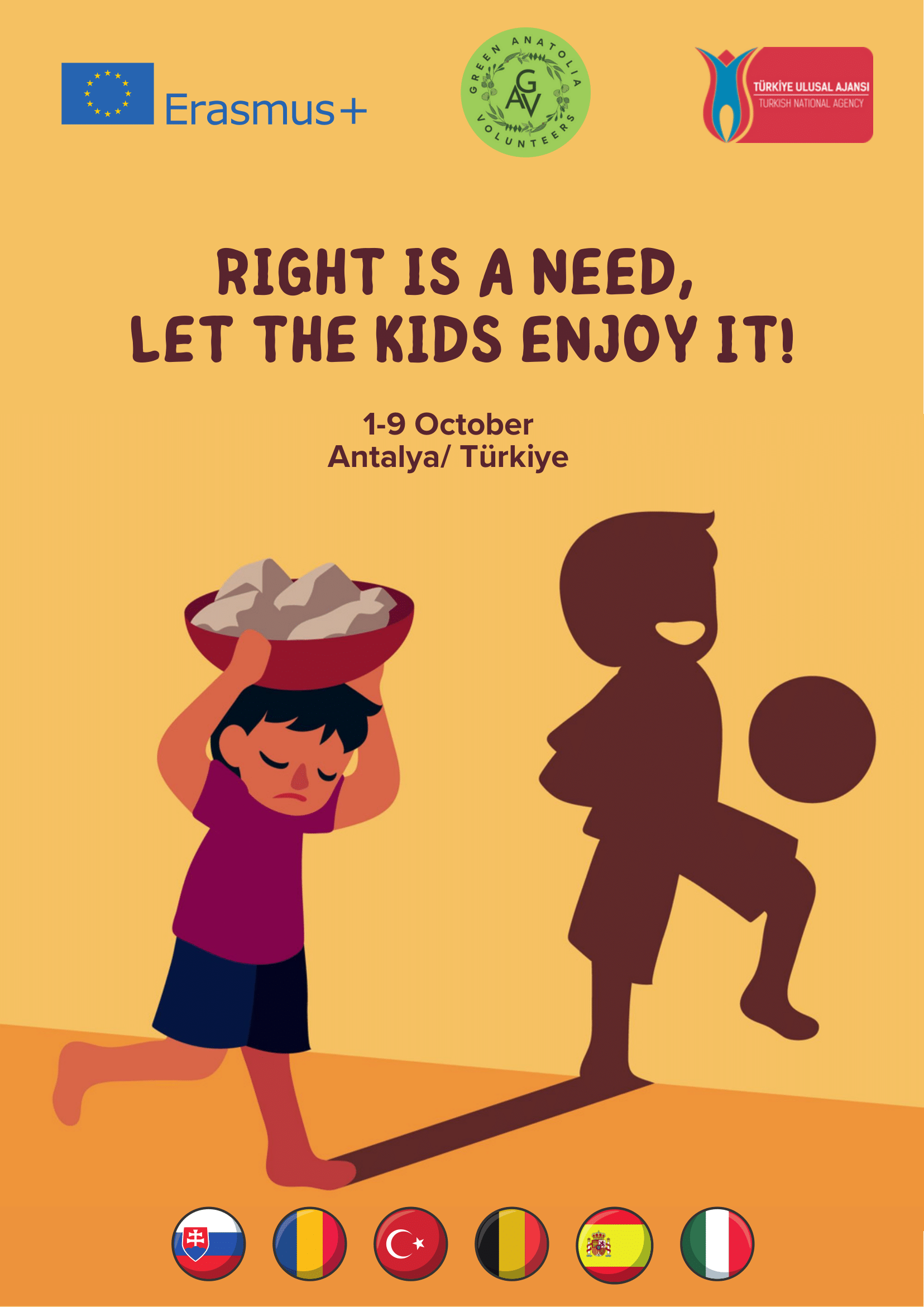 Erasmus+ Youth Exchange ”RIGHT IS A NEED, LET THE KIDS ENJOY IT!” 1-9 Octombrie 2024