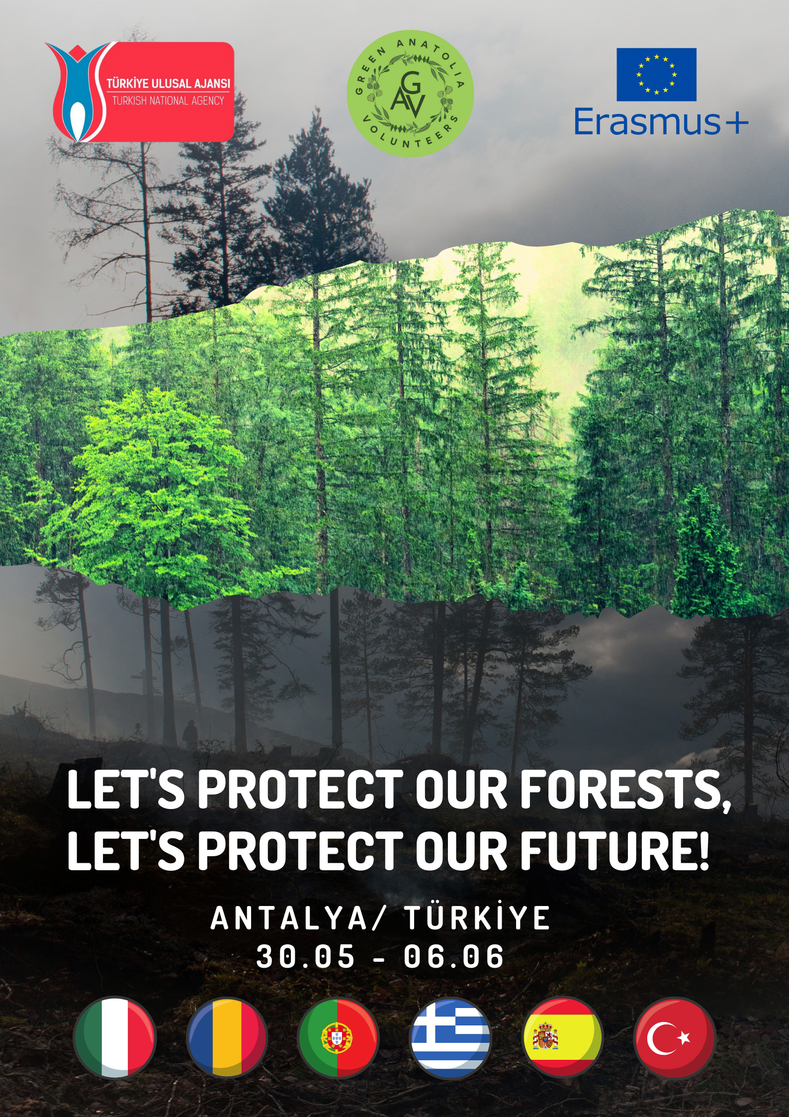 Erasmus+ Youth Exchange ”LET'S PROTECT OUR FORESTS! LET'S PROTECT OUR FUTURE!” 30 mai - 6 Iunie 2024