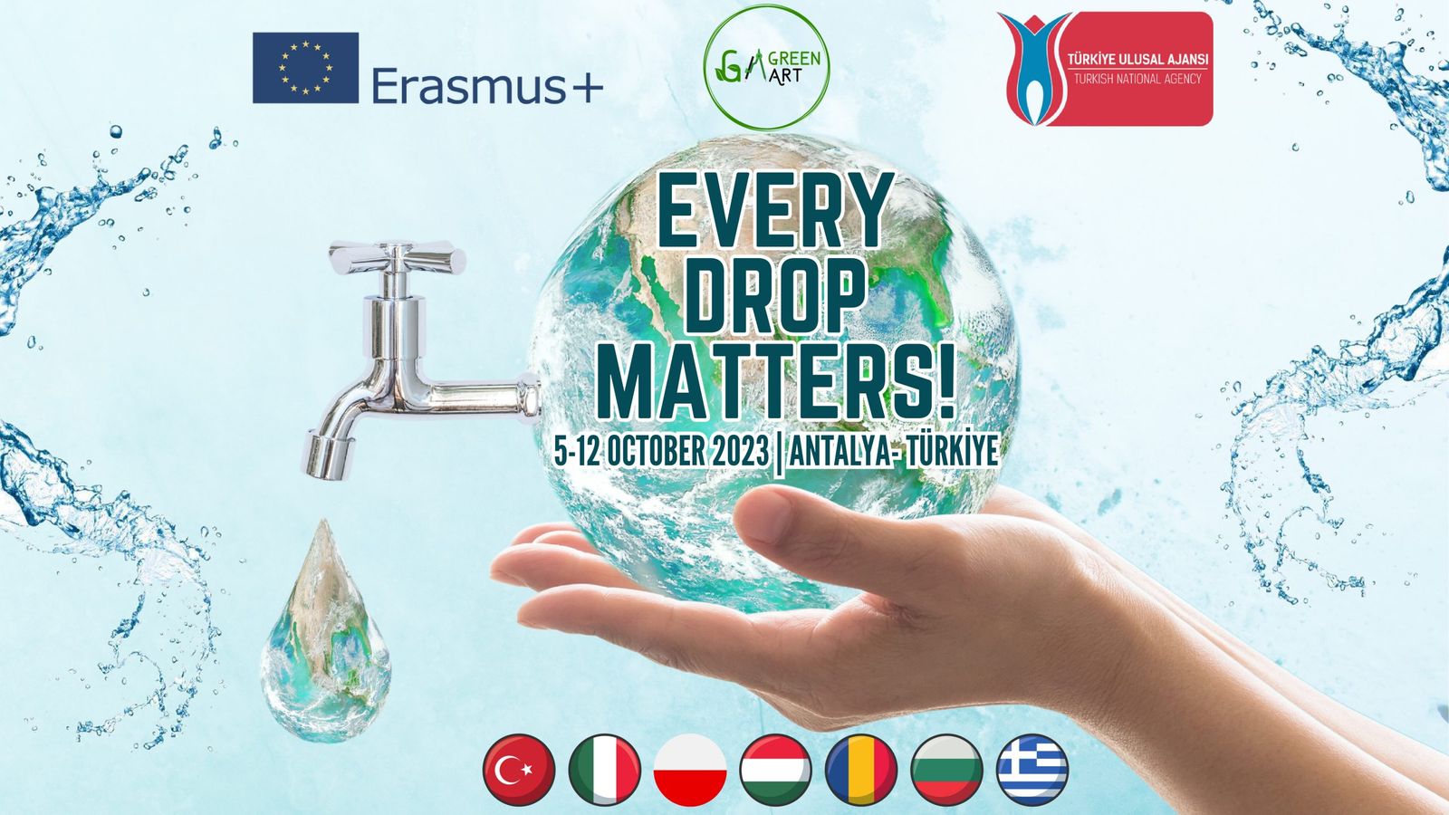 Erasmus + Youth Exchange EVERY DROP MATTERS! 5-12 Octombrie 2023