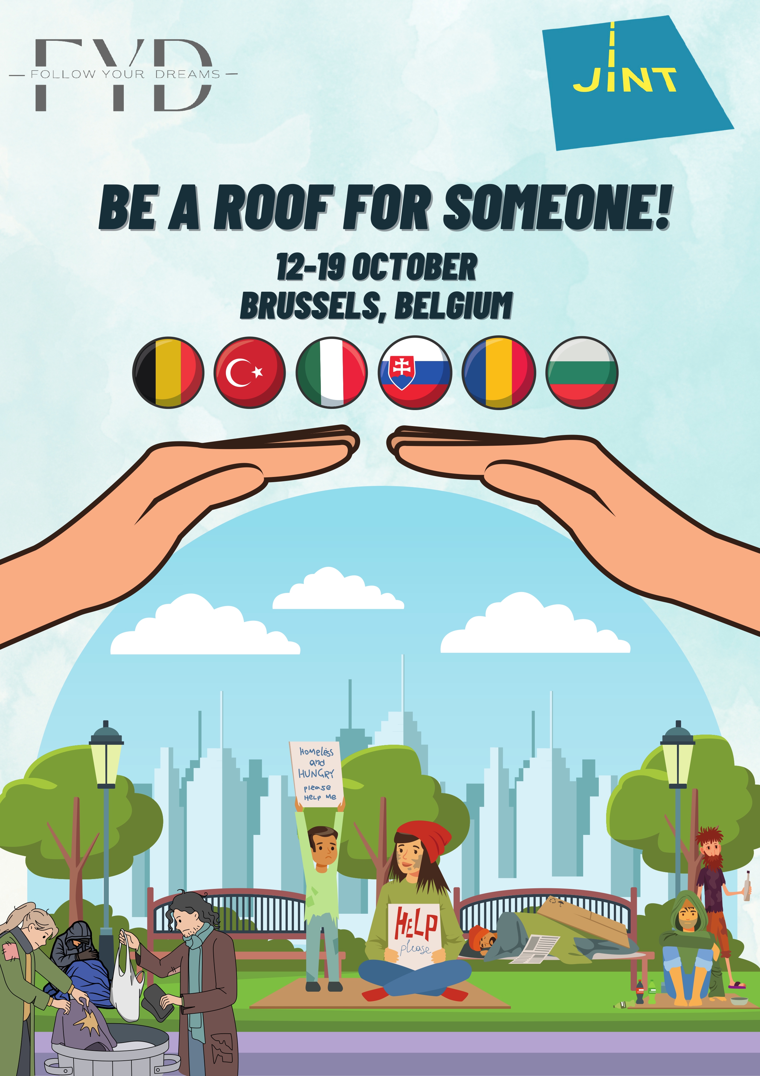 Youth Exchange ERASMUS+ "BE A ROOF FOR SOMEONE!" 12-19 OCTOBER - BRUSSELS, BELGIA