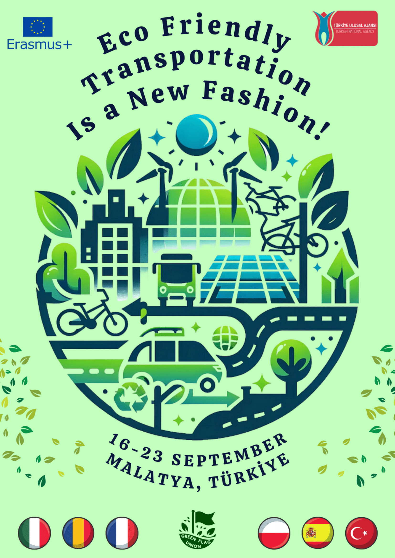 Erasmus + Youth Exchange ECO FRIENDLY TRANSPORTATION IS A NEW FASHION! 16-23 Septembrie 2024